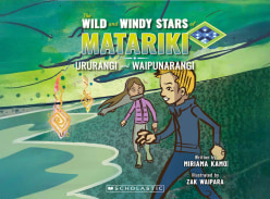 Win 1 of 2 copies of the Wild and Windy Stars of Matariki